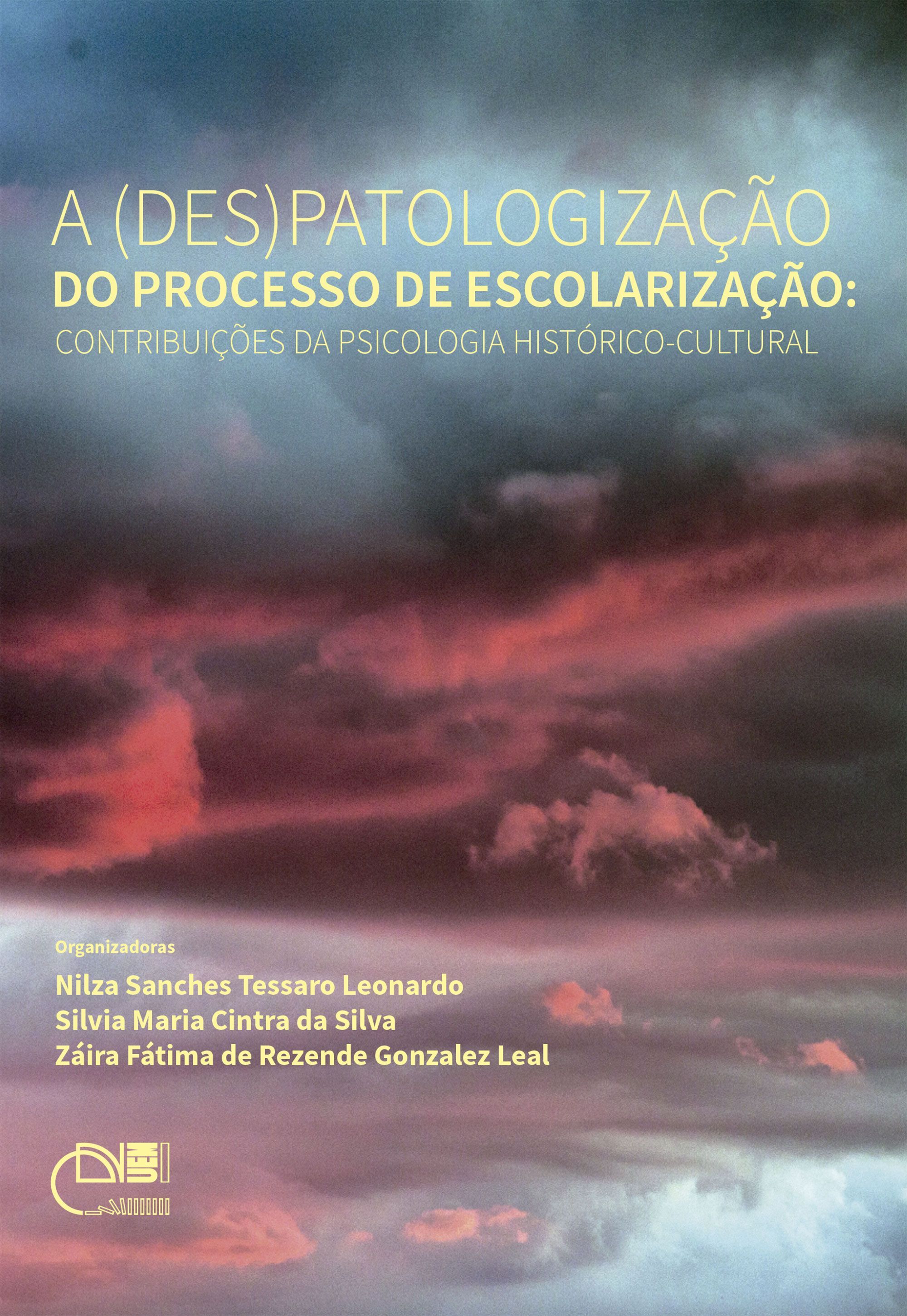 (DES) PATOLOGIZAÇÃO DE PROCESSO DE ESCOLARIZAÇÃO, A
